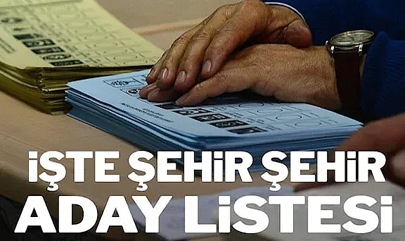 CHP milletvekili aday listesi belli oldu