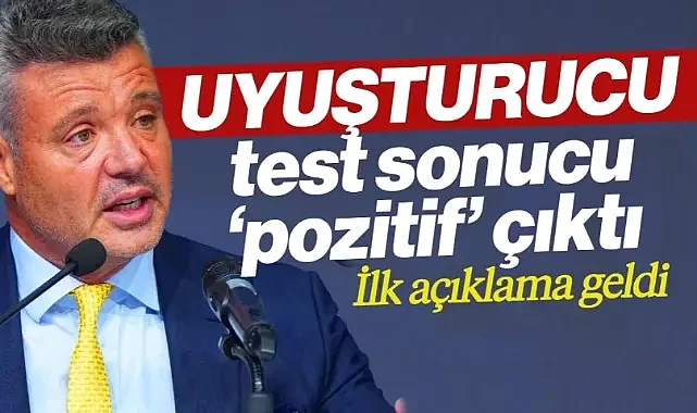 Kan ve Saç Örneği Vermişti: Fenerbahçe Başkanı Sadettin Saran'ın Test Sonucu Poziitf Çıktı
