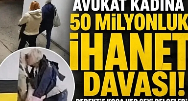 Avukat kadına 50 milyonluk ihanet davası! Dedektif koca her şeyi belgeledi