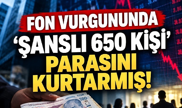 Fon vurgununda 'özel 650 kişi' parasını kurtarmış!